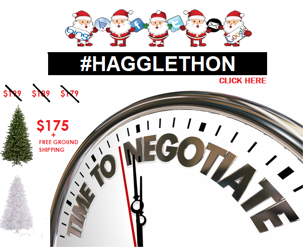 #Hagglethon, Low Price Guarantee Save Money On Christmas Trees, Lights, Decorations, Giant Christmas Ornaments